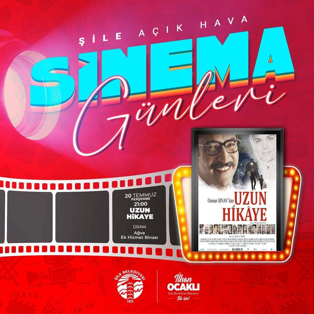 Şile Belediyesi - Uzun Hikaye, Sinema Gösterisi